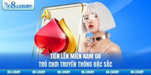 Tiến lên miền nam tại O8